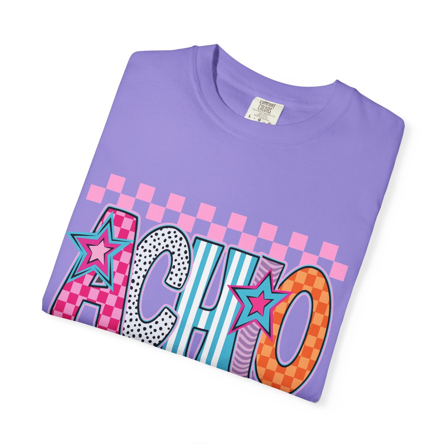 Graphic T-Shirt - Fun Saying, Casual Wear, achio sisterhood