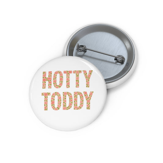 Vintage Pin Buttons - Hotty Toddy, MS Rebels Game Day
