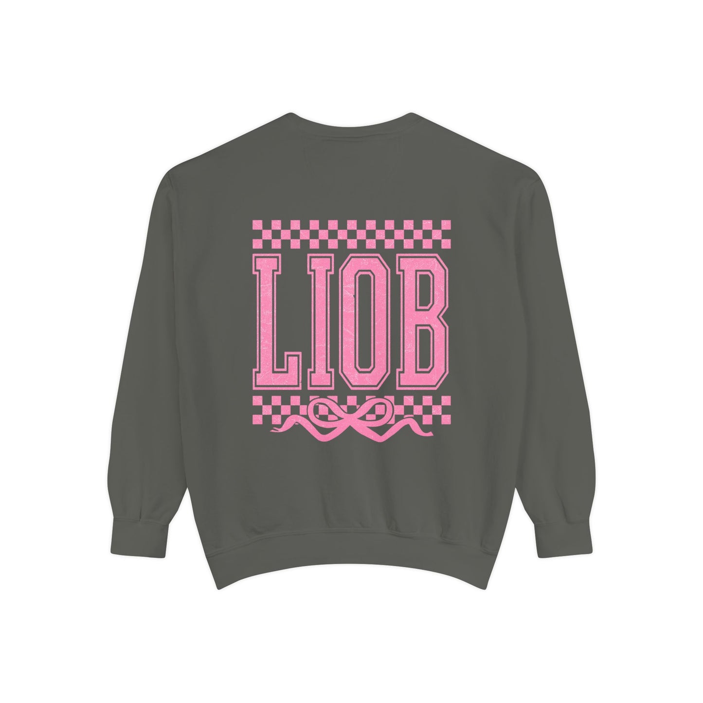Cozy Garment-Dyed Sweatshirt with 'LIOB' Design | Casual Wear, Gift for Friends, Birthday, Celebrations, Loungewear