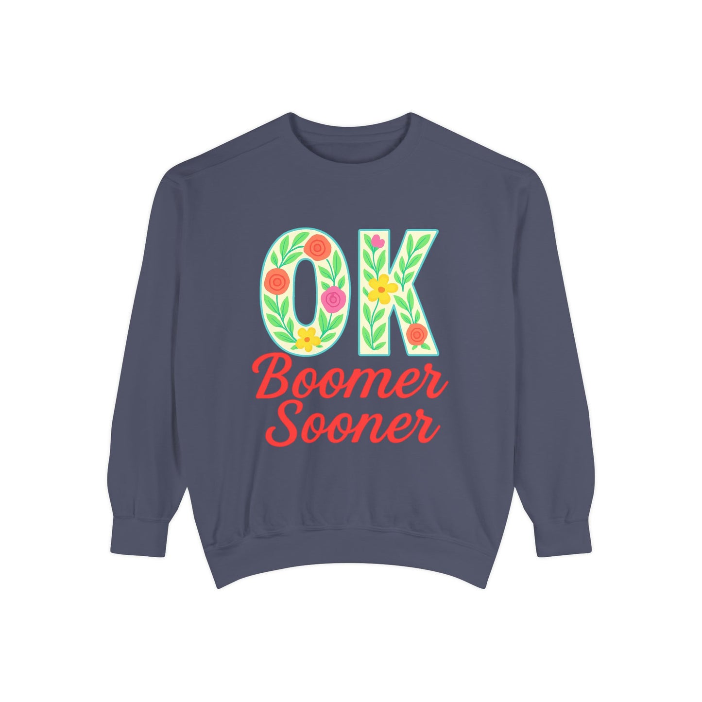 Colorful OK Boomer Sooner Unisex Sweatshirt, Casual Wear, College Apparel, Gift for Fans, Cozy Layering
