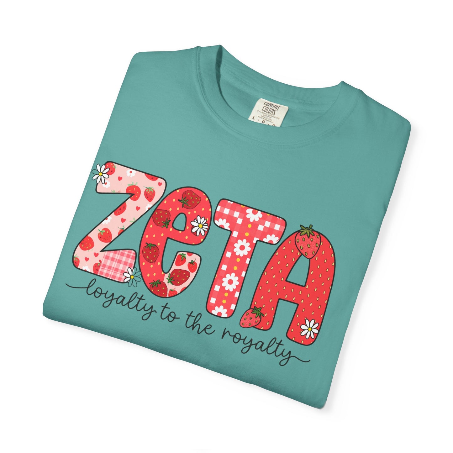 ZTALoyalty T-Shirt, Unisex Garment-Dyed Tee, Perfect for Sorority Events, Greek Life Apparel, Custom Festive Shirt, Everyday Casual Wear