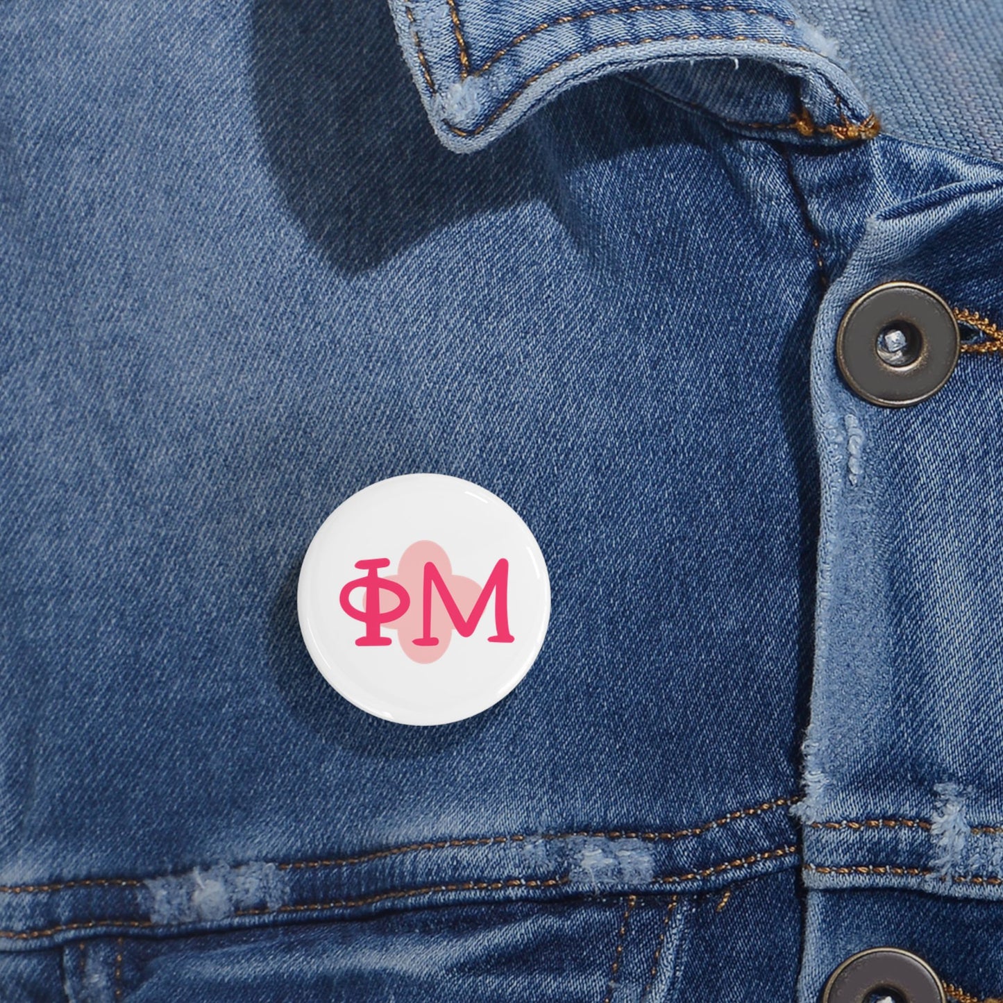 PhiMu Chic Round Pins, Custom Pin Badges, Trendy Buttons, Fun Accessory for Jackets, Gifts for Friends