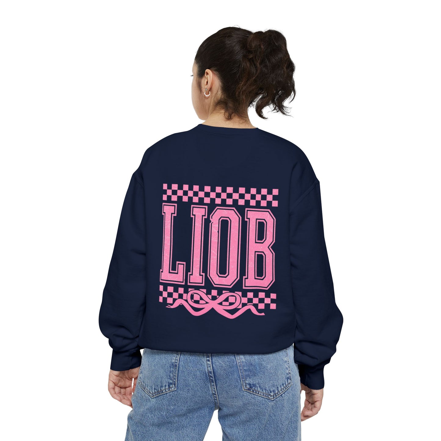 Cozy Garment-Dyed Sweatshirt with 'LIOB' Design | Casual Wear, Gift for Friends, Birthday, Celebrations, Loungewear
