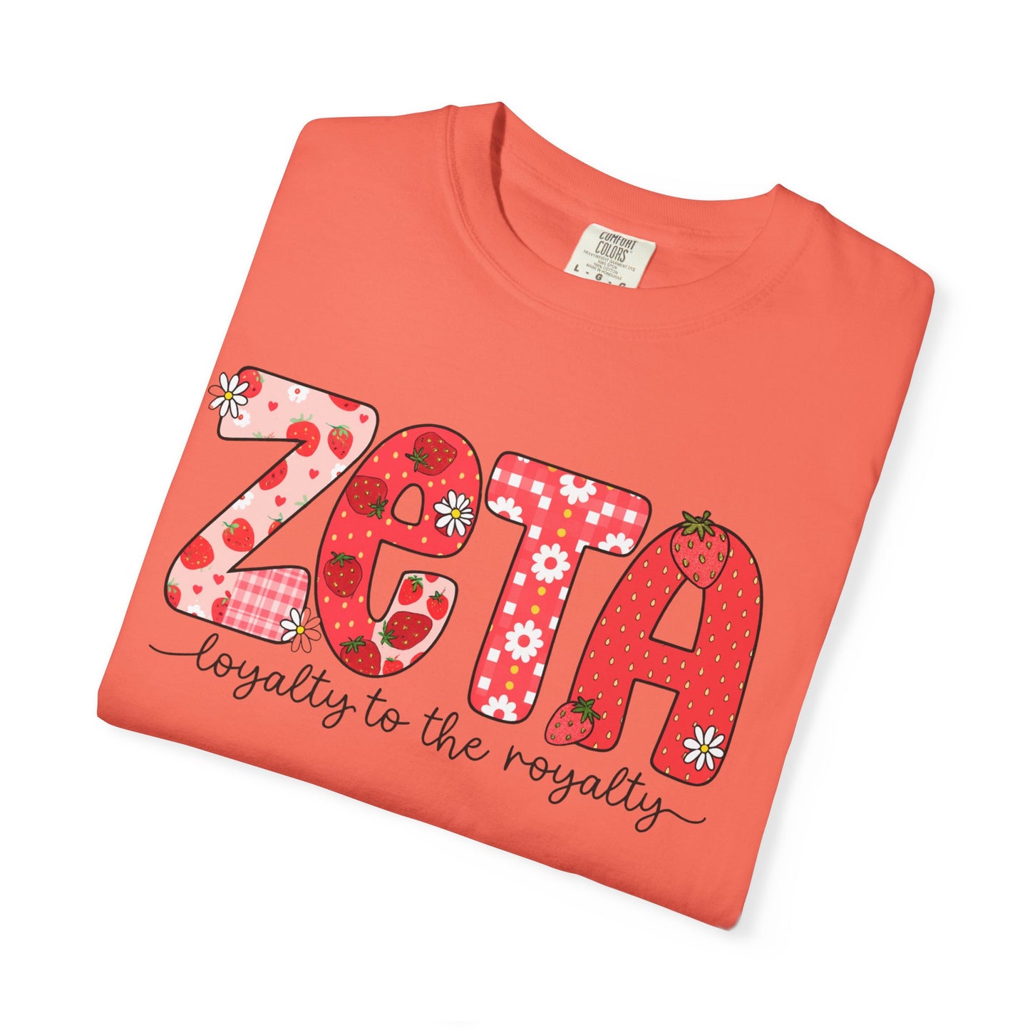 ZTALoyalty T-Shirt, Unisex Garment-Dyed Tee, Perfect for Sorority Events, Greek Life Apparel, Custom Festive Shirt, Everyday Casual Wear