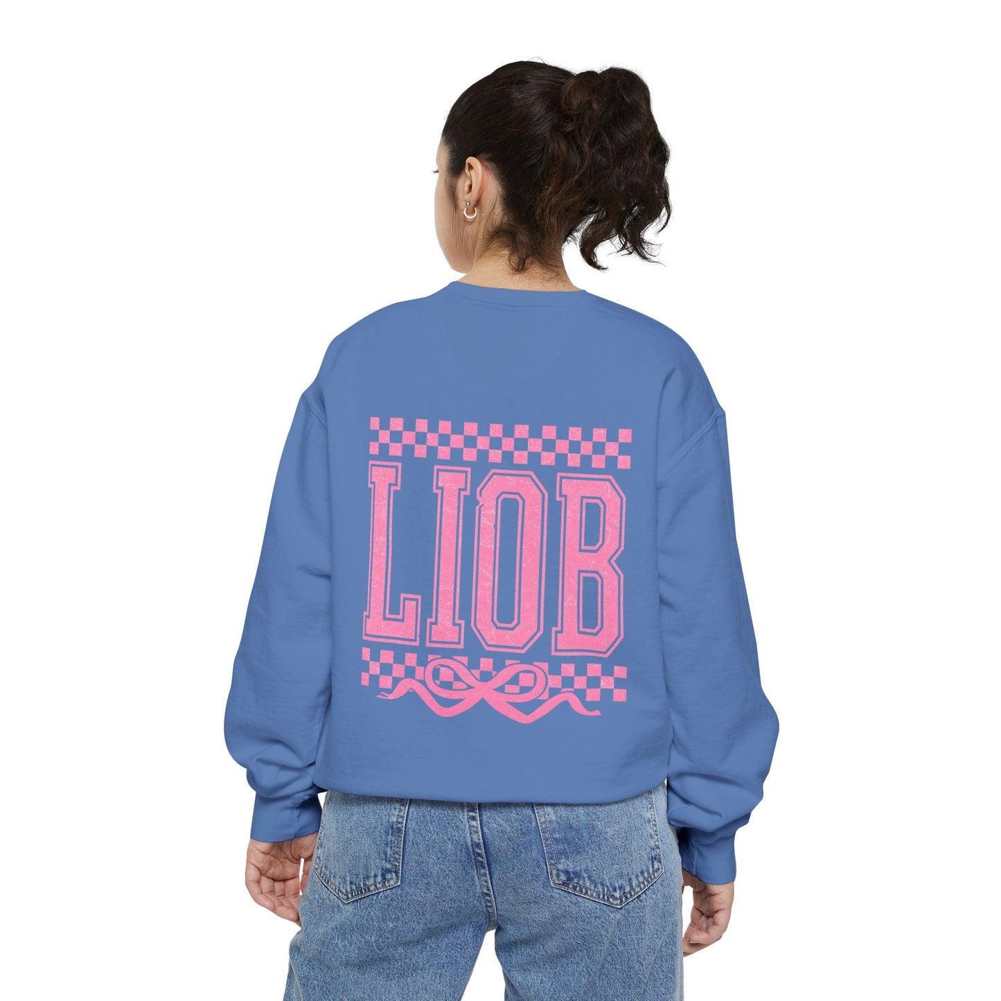 Cozy Garment-Dyed Sweatshirt with 'LIOB' Design | Casual Wear, Gift for Friends, Birthday, Celebrations, Loungewear