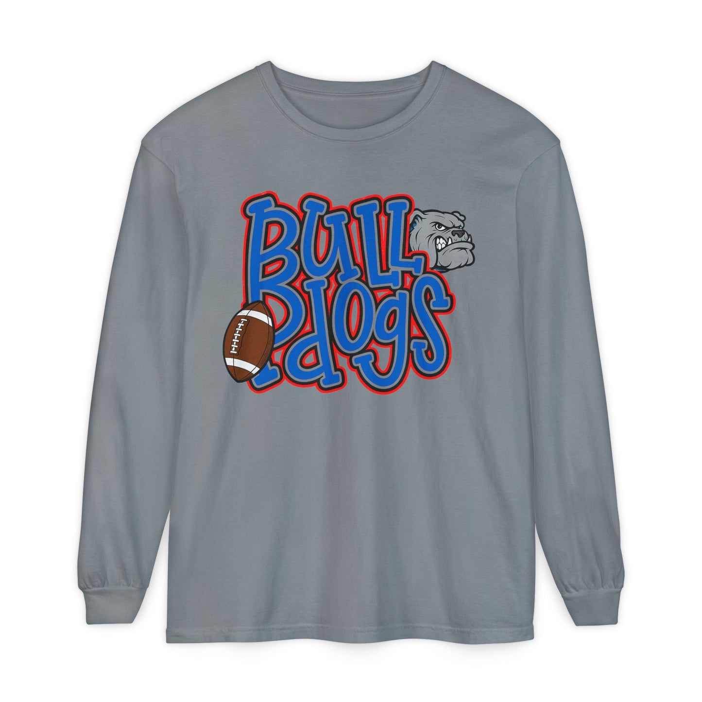 Bull Dogs Long Sleeve T-Shirt - Unisex Garment-Dyed Tee for Sports Fans