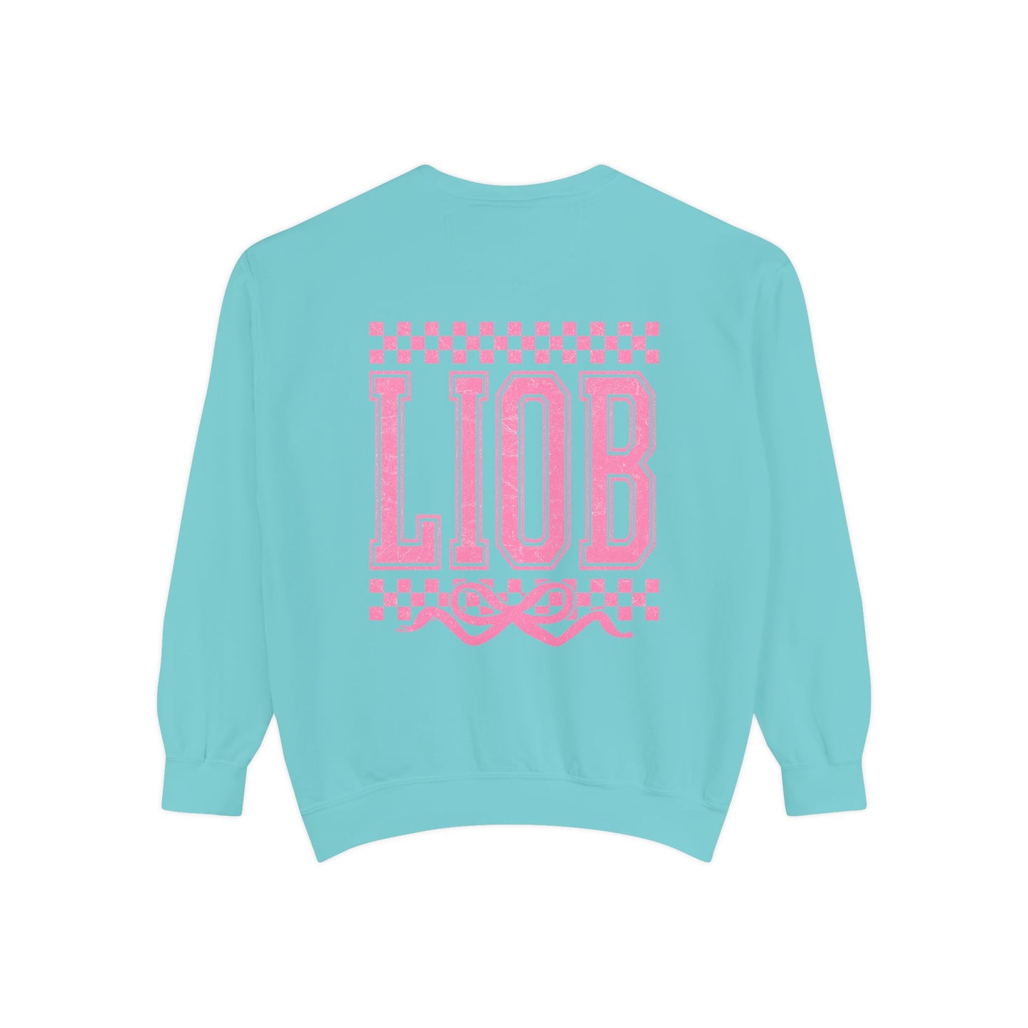 Cozy Garment-Dyed Sweatshirt with 'LIOB' Design | Casual Wear, Gift for Friends, Birthday, Celebrations, Loungewear